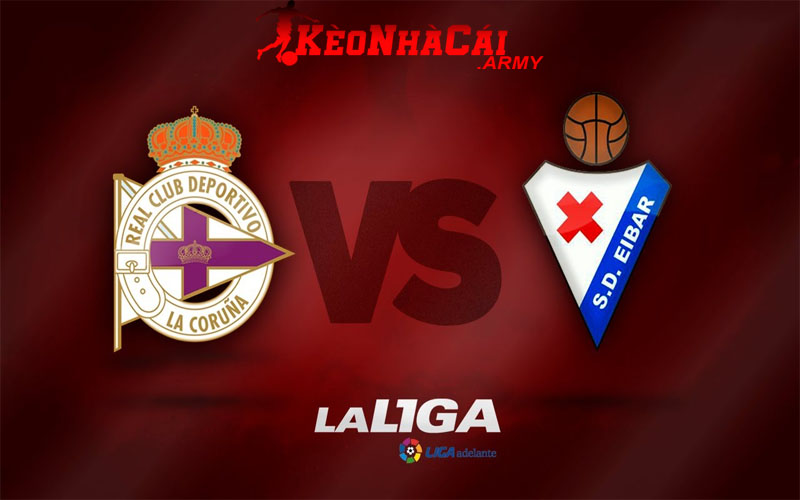 Soi Kèo La Coruna vs Eibar - Segunda Division 2h30 12/11